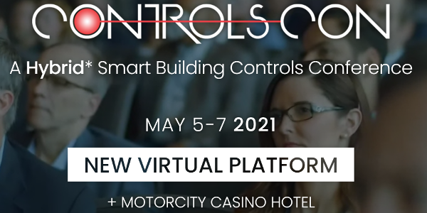 Controls-Con - A Hybrid* Smart Building Controls Conference May 5 - 7